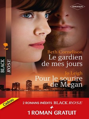cover image of Le gardien de mes jours--Pour le sourire de Megan--Prisonnière de l'amour
